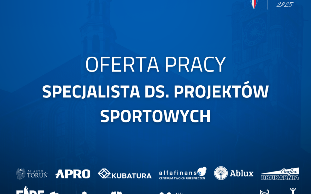 Oferta pracy – Specjalista ds. projektów sportowych