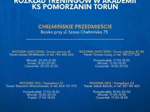 Treningowy rozkład jazdy Akademii KS Pomorzanin Toruń!